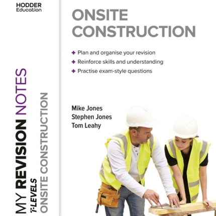 My Revision Notes: Onsite Construction T Level