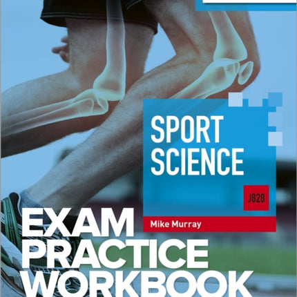 Level 1/Level 2 Cambridge National in Sport Science (J828) Exam Practice Workbook