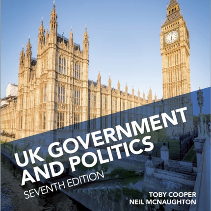 Pearson Edexcel A Level UK Government and Politics Seventh Edition