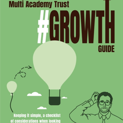 My School & Multi Academy Trust Growth Guide