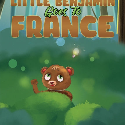 Little Benjamin Goes to France