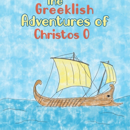 The Greeklish Adventures of Christos O