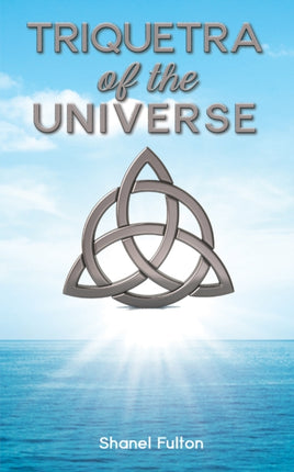 Triquetra of the Universe