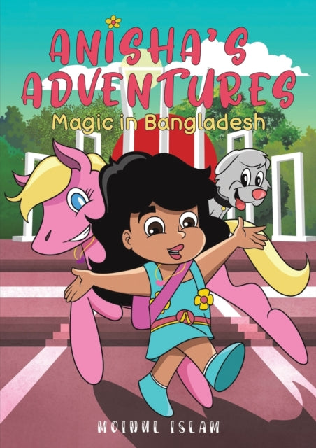 Anisha's Adventures: Magic in Bangladesh