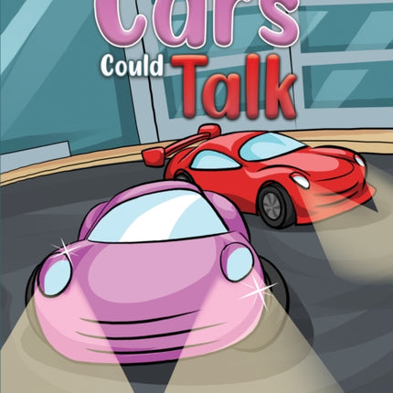 If Cars Could Talk