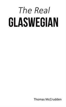 The Real Glaswegian