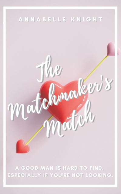 The Matchmaker's Match