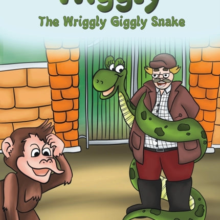 Wiggly: The Wriggly Giggly Snake