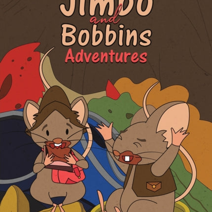 Jimbo and Bobbins Adventures