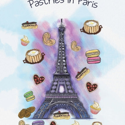 More Than All the Pastries in Paris