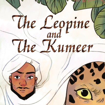 The Leopine and The Kumeer