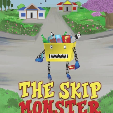 The Skip Monster