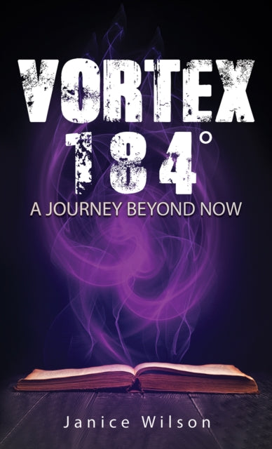 Vortex 184 Degrees: A Journey Beyond Now