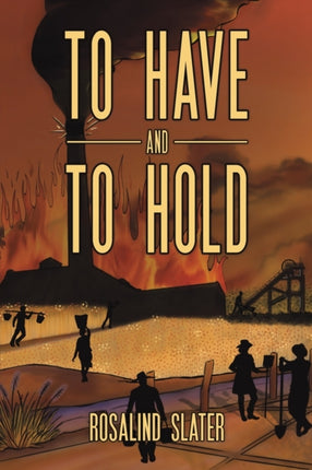 To Have and To Hold