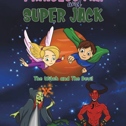 Princess Mia and Super Jack: The Witch and The Devil