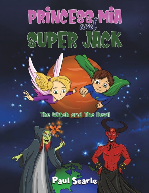 Princess Mia and Super Jack: The Witch and The Devil