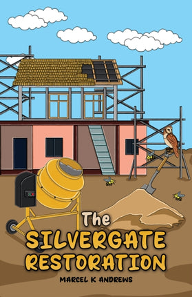 The Silvergate Restoration