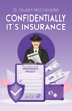 Confidentially Its Insurance