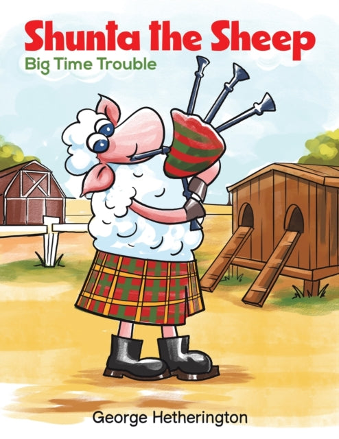 Shunta the Sheep: Big Time Trouble