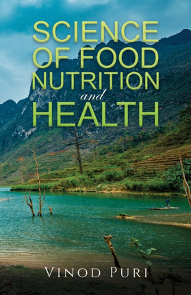 Science of Food Nutrition and Health