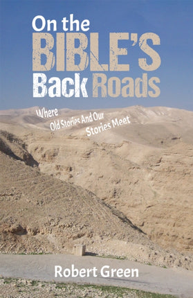 On the Bibles Back Roads