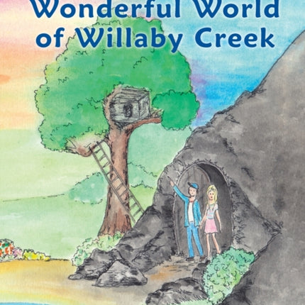 Welcome to the Wonderful World of Willaby Creek