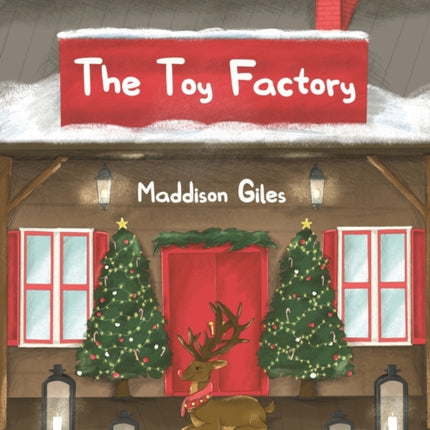 The Toy Factory