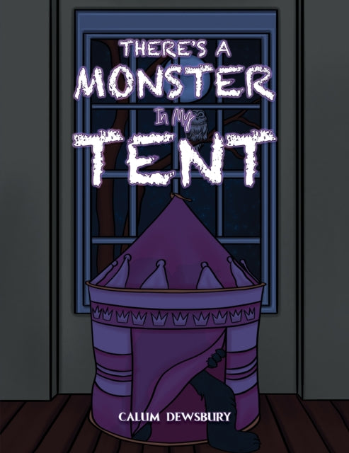 There's a Monster in My Tent