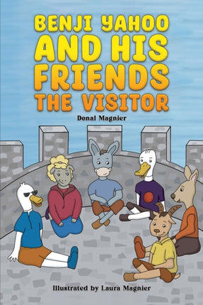 Benji Yahoo and His Friends The Visitor