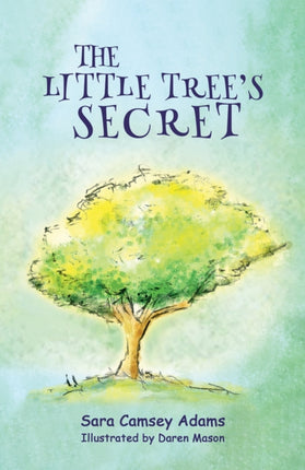 The Little Trees Secret