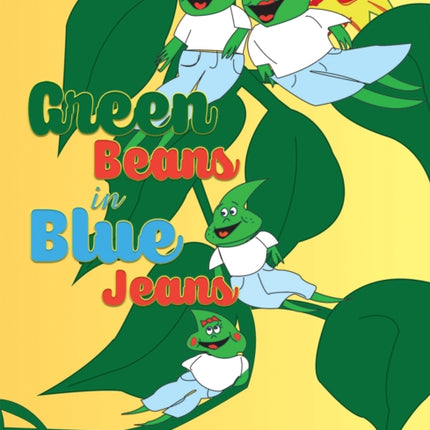 Green Beans in Blue Jeans