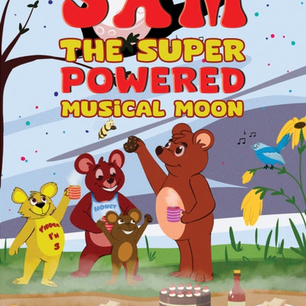 Sam the Super Powered Musical Moon