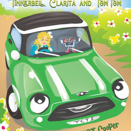 The Adventures of Tinkerbell, Clarita and TomTom