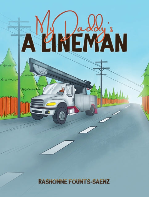 My Daddys a Lineman