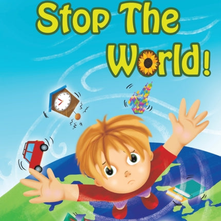 Stop the World!