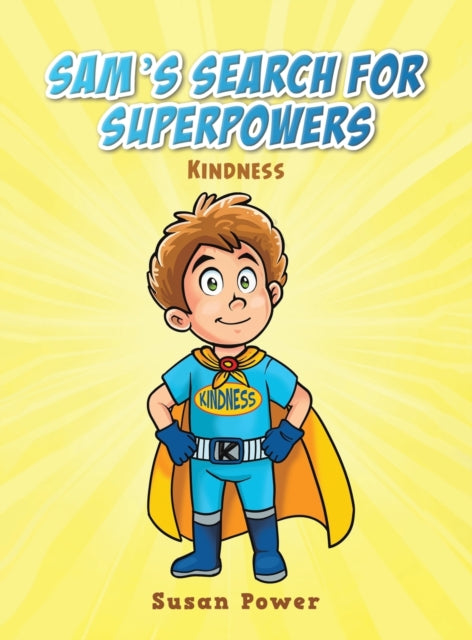 Sam's Search for Superpowers: Kindness