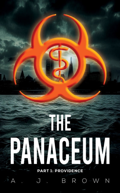 The Panaceum: Part 1: Providence