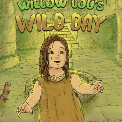 Willow Lous Wild Day