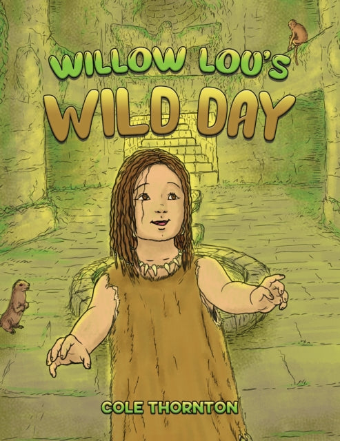 Willow Lous Wild Day