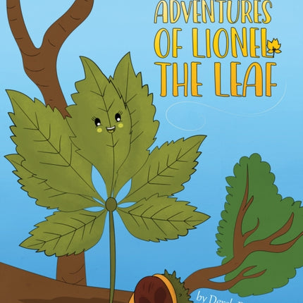 The Adventures of Lionel the Leaf