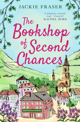 The Bookshop of Second Chances: The most uplifting story of fresh starts and new beginnings you'll read this year!