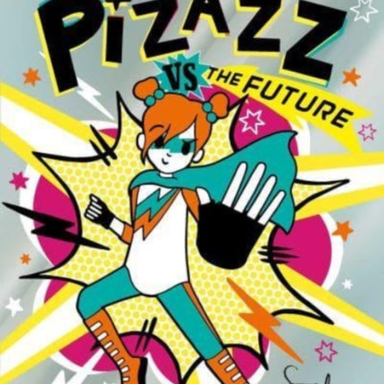 Pizazz vs The Future