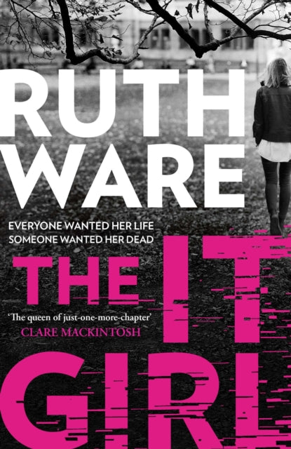 The It Girl: The deliciously dark thriller from the global bestseller