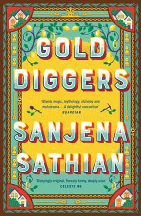 Gold Diggers: 'Magical and entirely original' —Shondaland