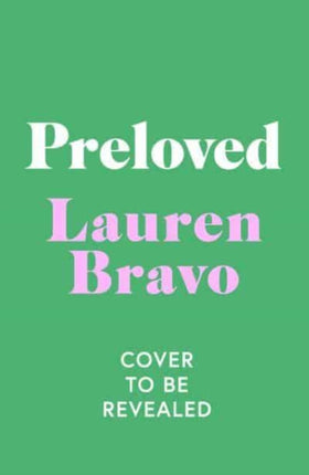 Preloved: A sparklingly witty and relatable debut novel