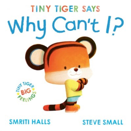 Tiny Tiger Why Cant I