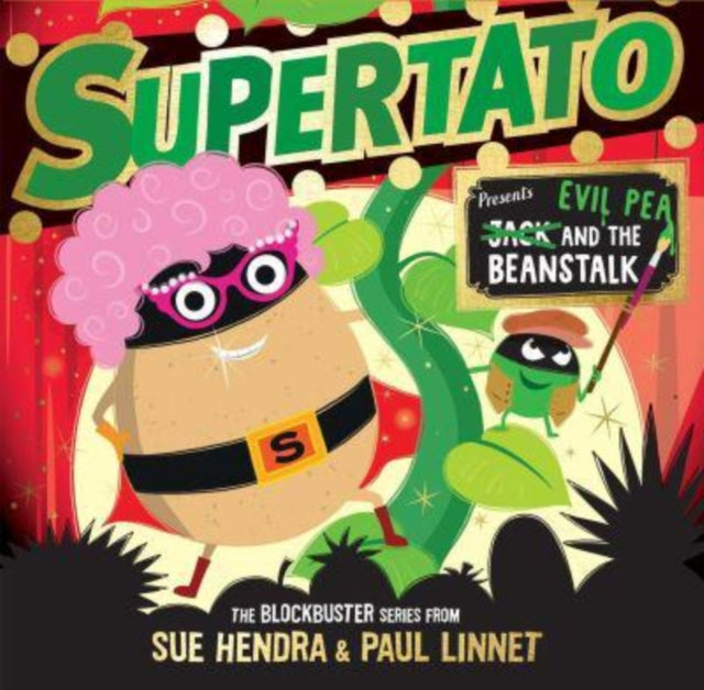 Supertato: Presents Jack and the Beanstalk: – a show-stopping gift this Christmas!