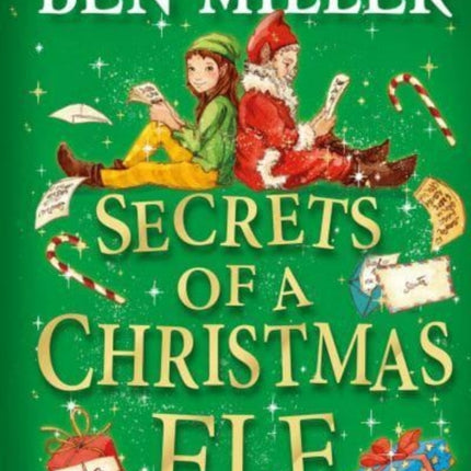 Secrets of a Christmas Elf: The latest festive blockbuster from the author of smash-hit Diary of a Christmas Elf