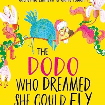 The Dodo Who Dreamed She Could Fly