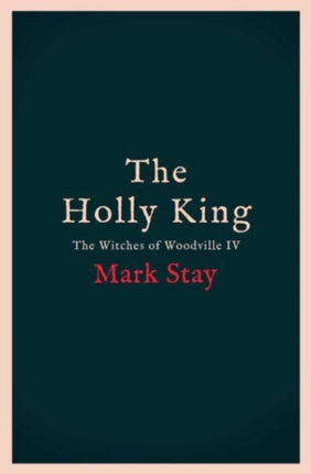 The Holly King: The thrilling new wartime fantasy adventure